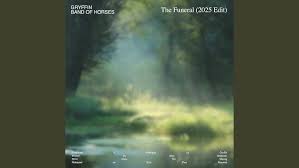 Gryffin & Band of Horses — The Funeral (2025 Edit) cover artwork