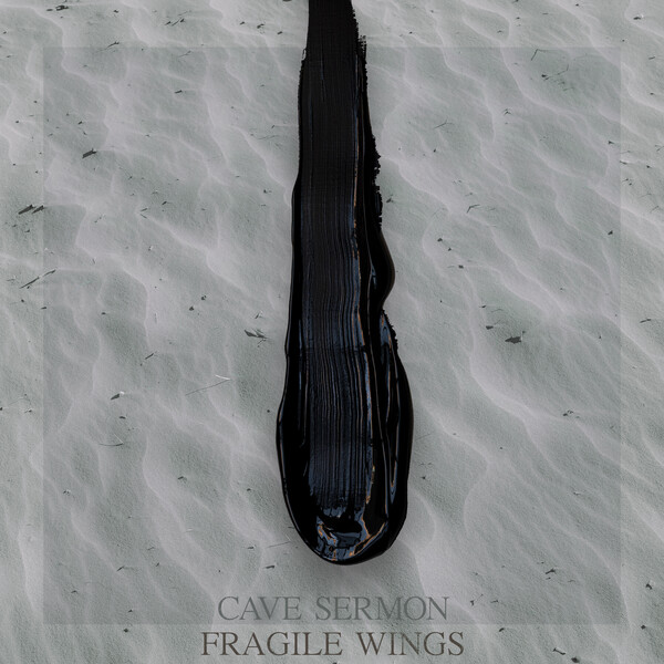 Cave Sermon Fragile Wings cover artwork