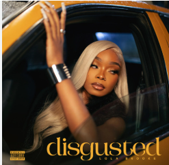 Lola Brooke — Disgusted cover artwork