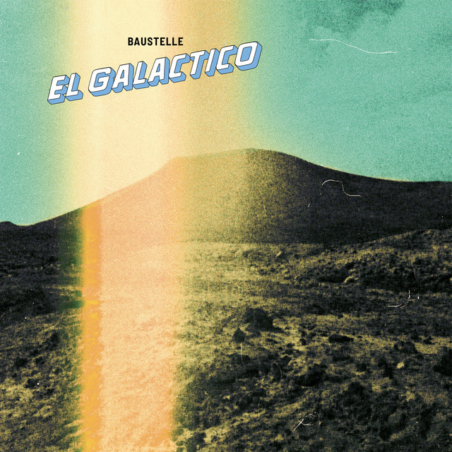 Baustelle — El Galactico cover artwork