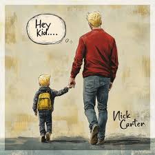 Nick Carter — Hey Kid cover artwork