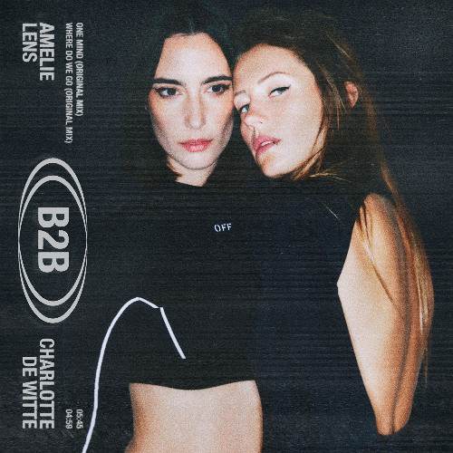 Charlotte De Witte & Amelie Lens — One Mind cover artwork