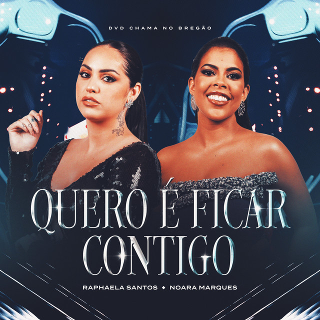 Raphaela Santos featuring Noara Marques — Quero É Ficar Contigo (Ao Vivo) cover artwork