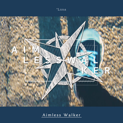 *Luna featuring Rana — Aimless Walker cover artwork