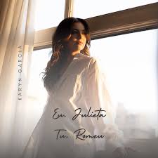 Karyn Garcia — Eu Julieta, Tu Romeu cover artwork