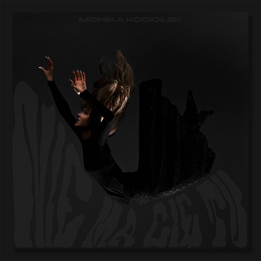 Monika Kociołek Nie ma Cię tu cover artwork