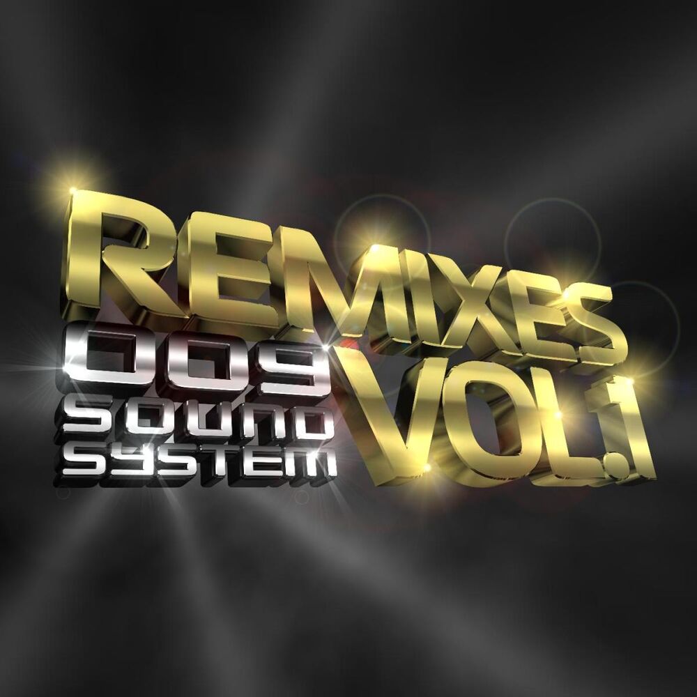 009 Sound System Remixes, Vol. 1 cover artwork