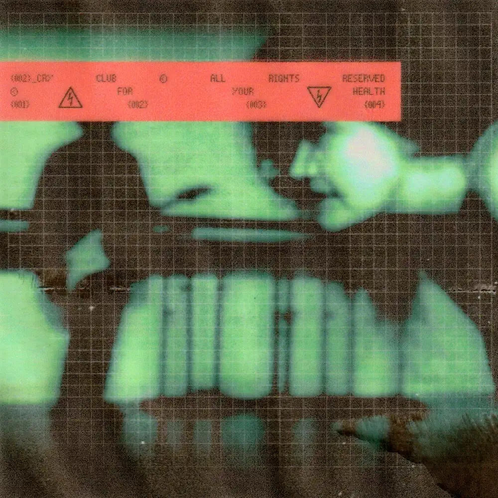 Cry Club — For Your Health cover artwork