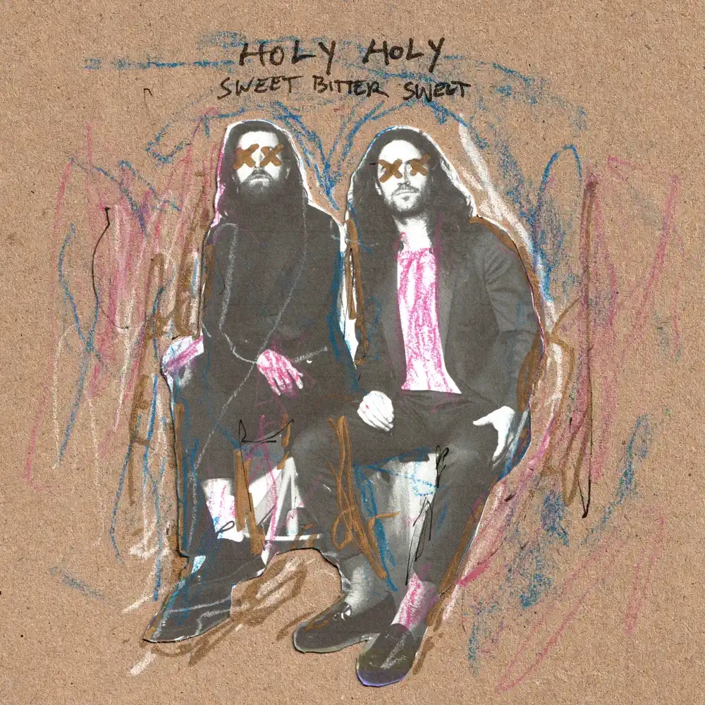 Holy Holy Sweet Bitter Sweet cover artwork