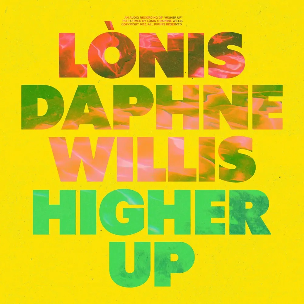 LÒNIS & Daphne Willis — Higher Up cover artwork