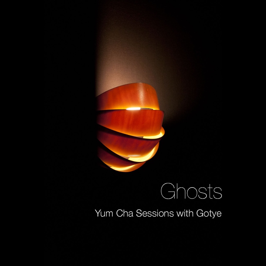 Yum Cha Sessions & Gotye — Ghosts cover artwork
