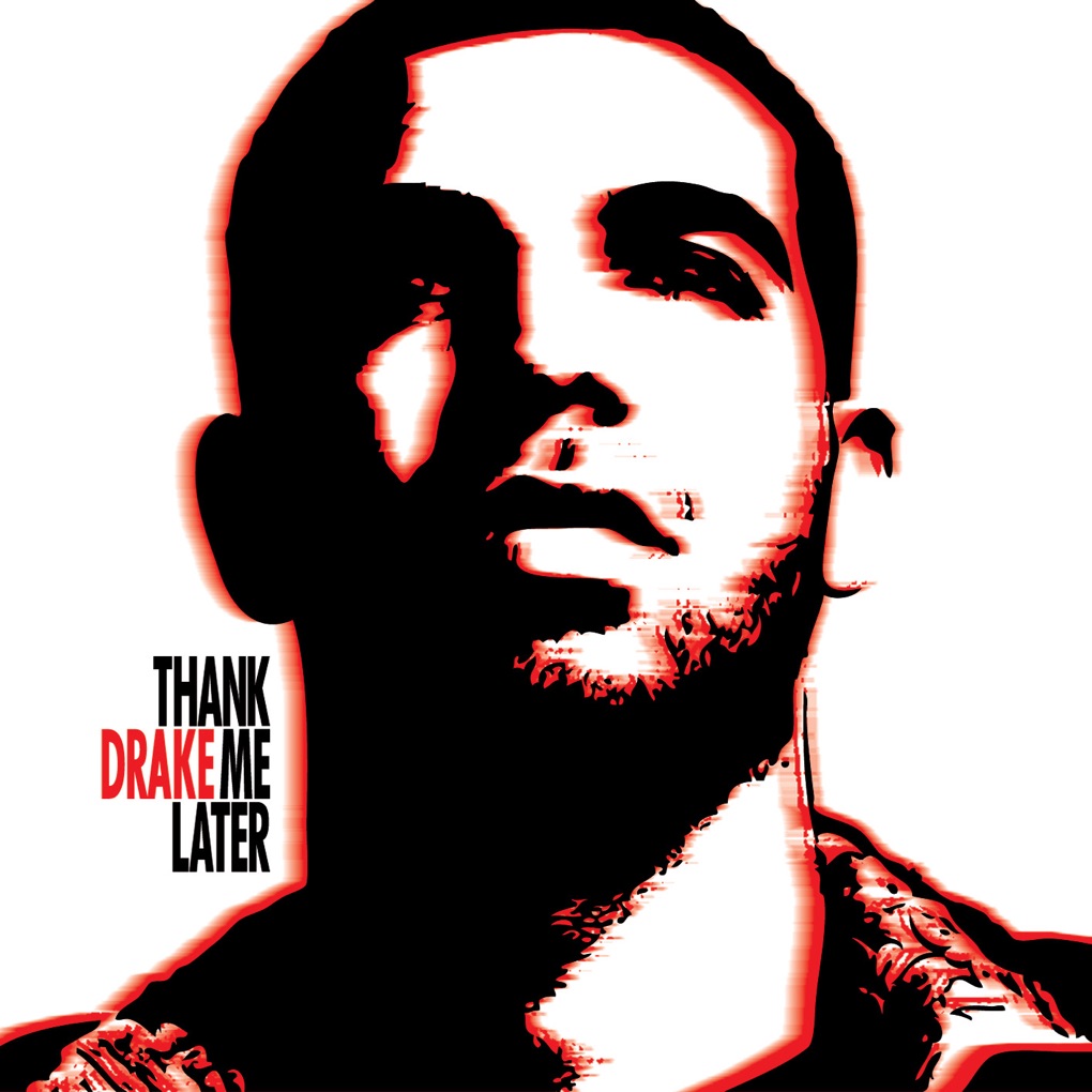 Drake — Thank Me Later cover artwork