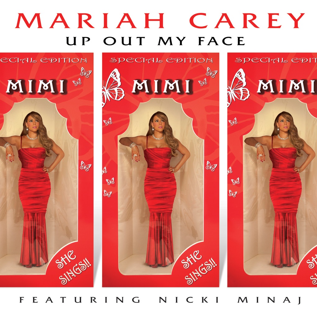 Mariah Carey featuring Nicki Minaj — Up Out My Face cover artwork