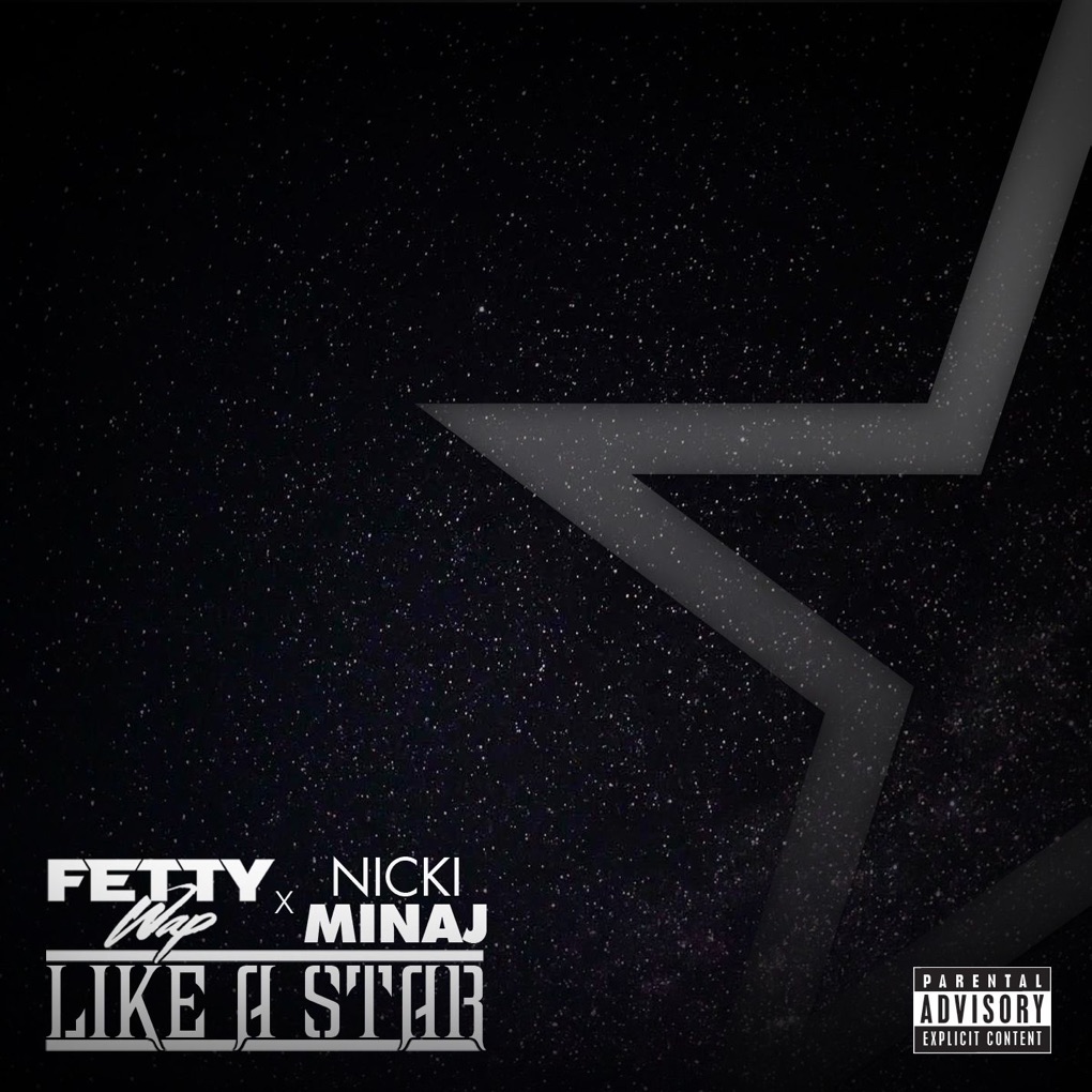 Fetty Wap featuring Nicki Minaj — Like a Star cover artwork