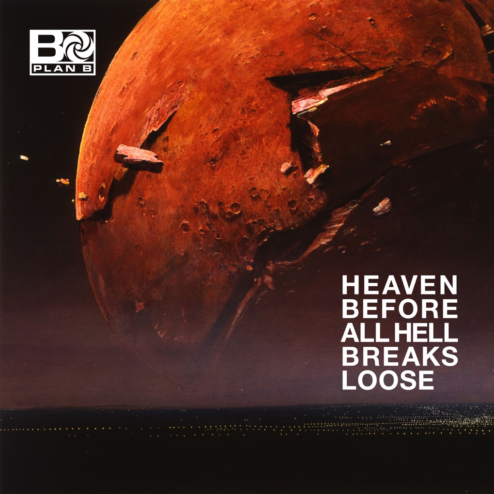 Plan B Heaven Before All Hell Breaks Loose cover artwork