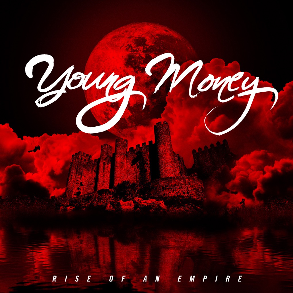 Young Money Rise of an Empire cover artwork