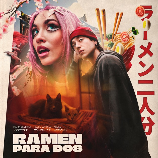 Maria Becerra & Paulo Londra — RAMEN PARA DOS cover artwork