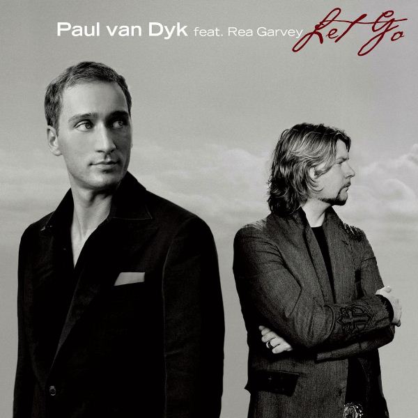 Paul van Dyk featuring Rea Garvey — Let Go cover artwork