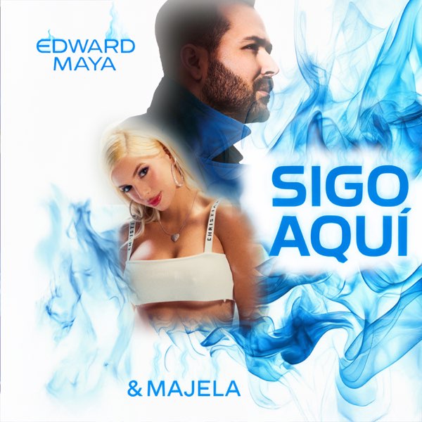 Edward Maya &amp; Majela — Sigo Aqui cover artwork