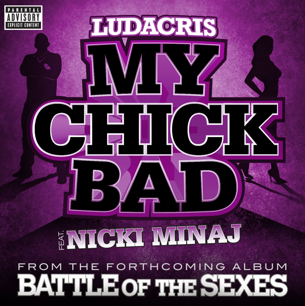 Ludacris featuring Nicki Minaj — My Chick Bad cover artwork