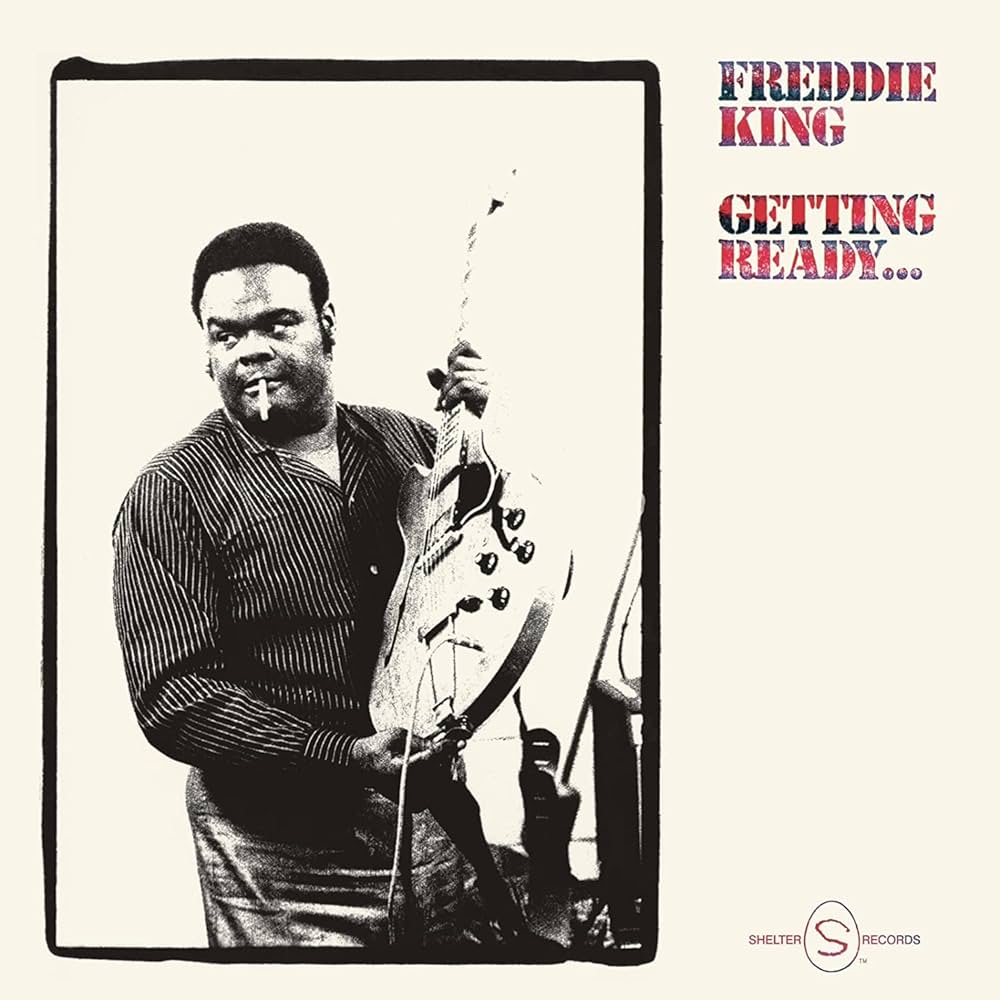 Freddie King Getting Ready... cover artwork
