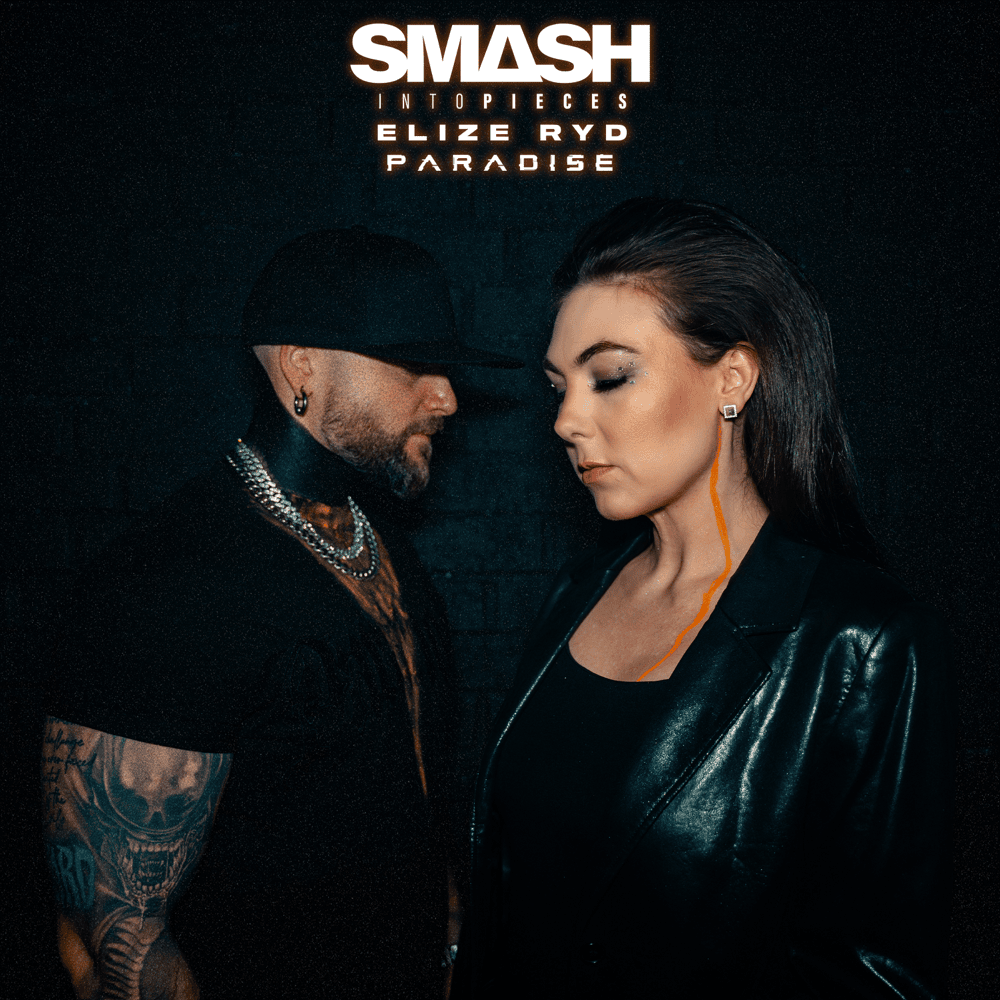 Smash Into Pieces & Elize Ryd — Paradise cover artwork