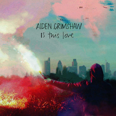 Aiden Grimshaw — Is This Love cover artwork