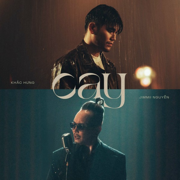 Khắc Hưng featuring Jimmi Nguyễn — Cay cover artwork