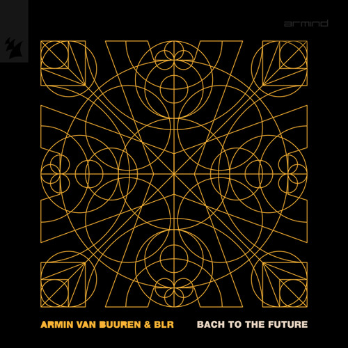 Armin van Buuren & BLR — Bach To The Future cover artwork