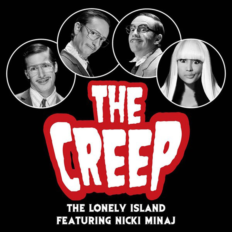The Lonely Island ft. featuring Nicki Minaj The Creep cover artwork