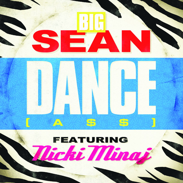 Big Sean featuring Nicki Minaj — Dance (A$$) [Remix] cover artwork