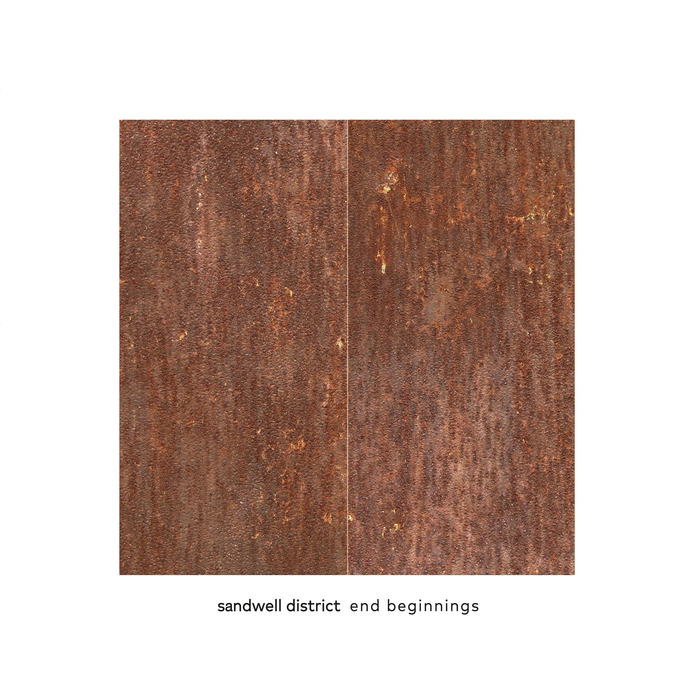 Sandwell District — End Beginnings cover artwork