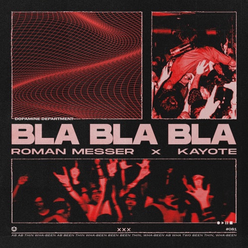 Roman Messer &amp; Kayote — Bla Bla Bla cover artwork
