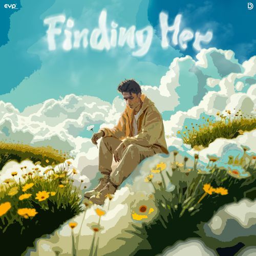 Kushagra, Bharath, & Saaheal — Finding Her cover artwork