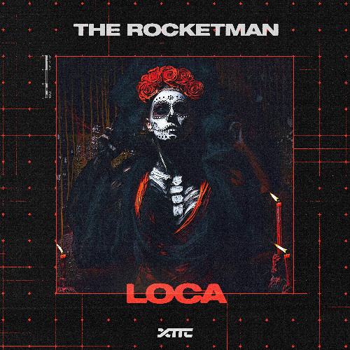 The Rocketman — Loca cover artwork