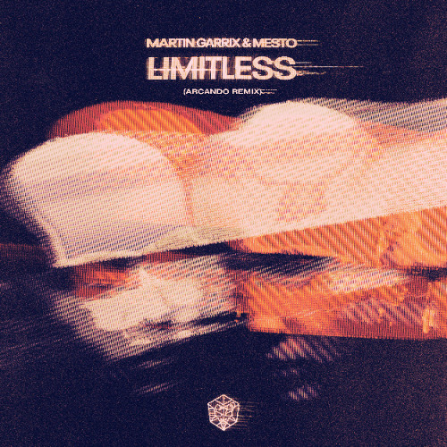 Martin Garrix & Mesto — Limitless (Arcando Remix) cover artwork