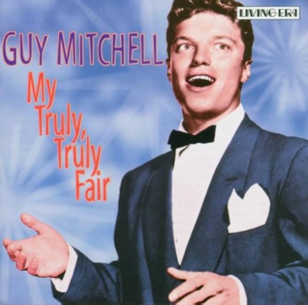 Guy Mitchell — My Truly Truly Fair cover artwork