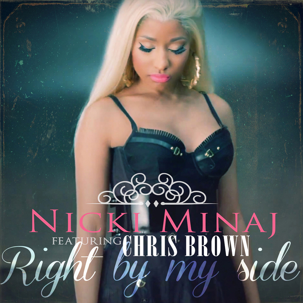 Nicki Minaj featuring Chris Brown — Right by My Side cover artwork