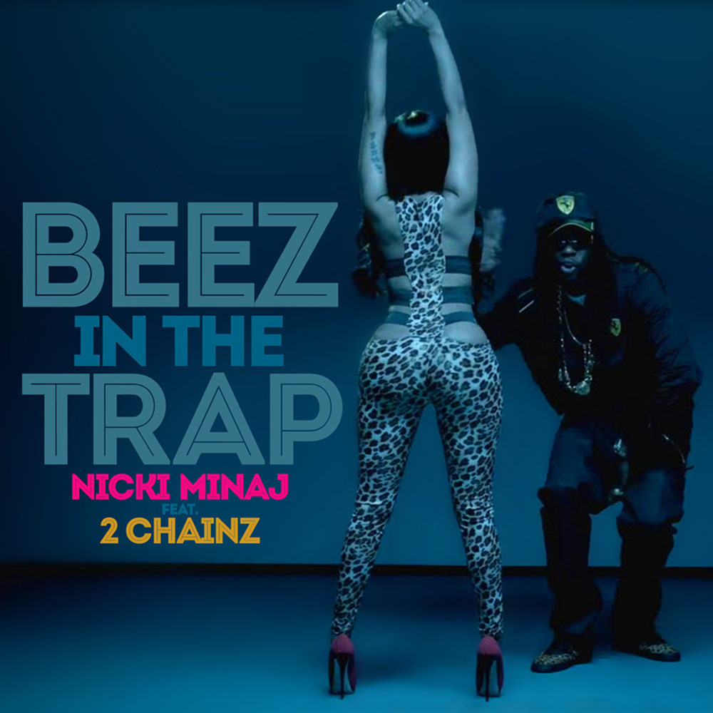 Nicki Minaj featuring 2 Chainz — Beez in the Trap cover artwork