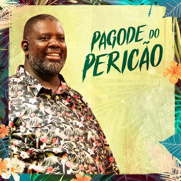 Péricles — Pagode do Pericão (Ao Vivo) cover artwork