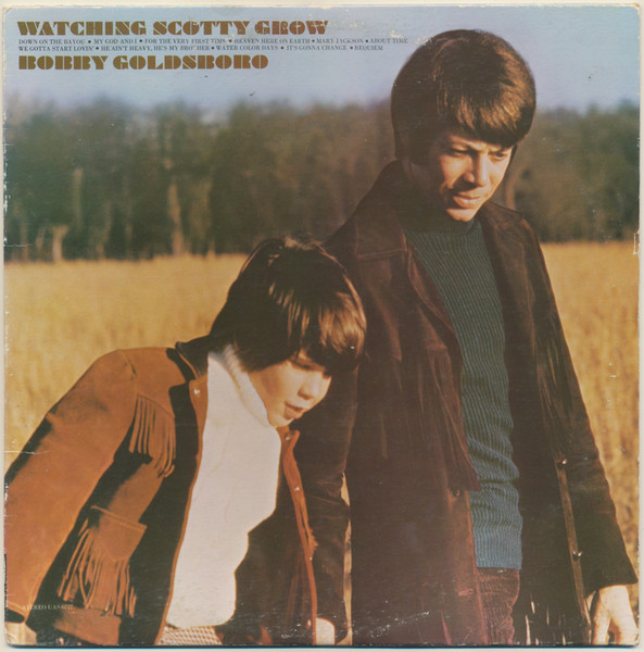 Bobby Goldsboro — Watching Scotty Grow cover artwork