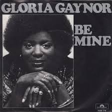 Gloria Gaynor — Be Mine cover artwork