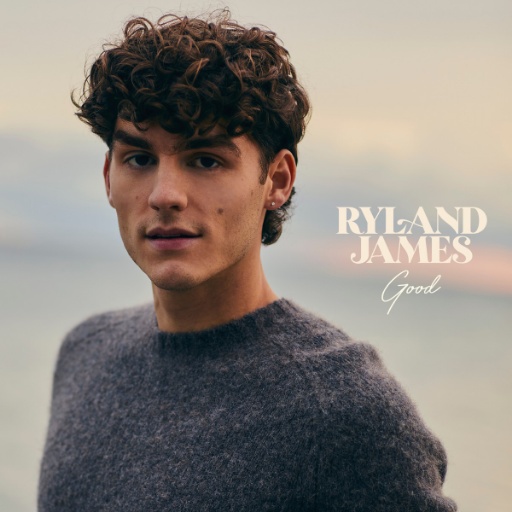 Ryland James — Good cover artwork