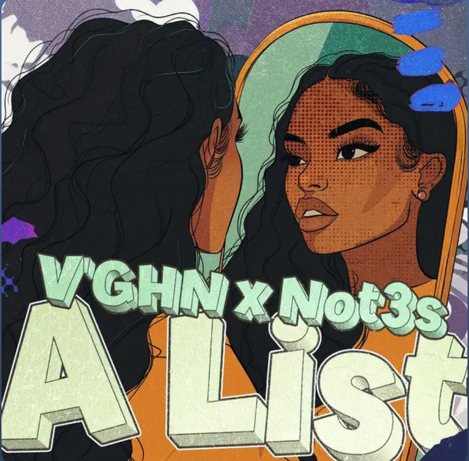 V&#039;ghn featuring Not3s — A List cover artwork