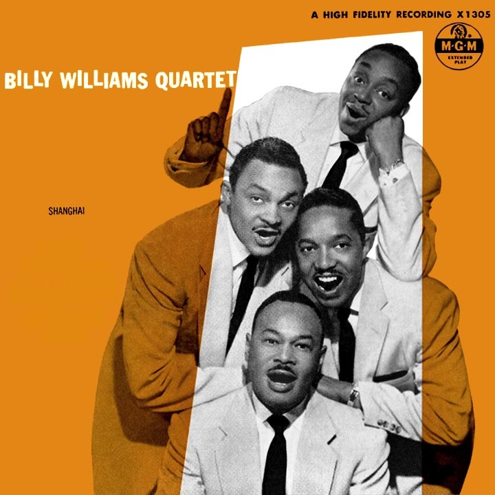 Billy Williams Quartet Shanghai (Why Did I Tell You I Was Going To) cover artwork