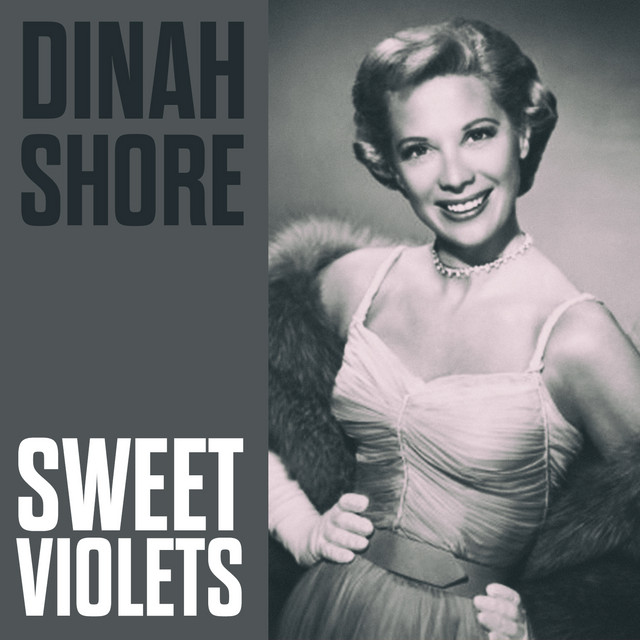 Dinah Shore — Sweet Violets cover artwork