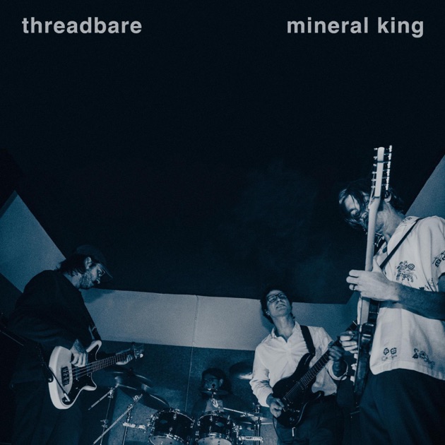 Mineral King — Threadbare cover artwork