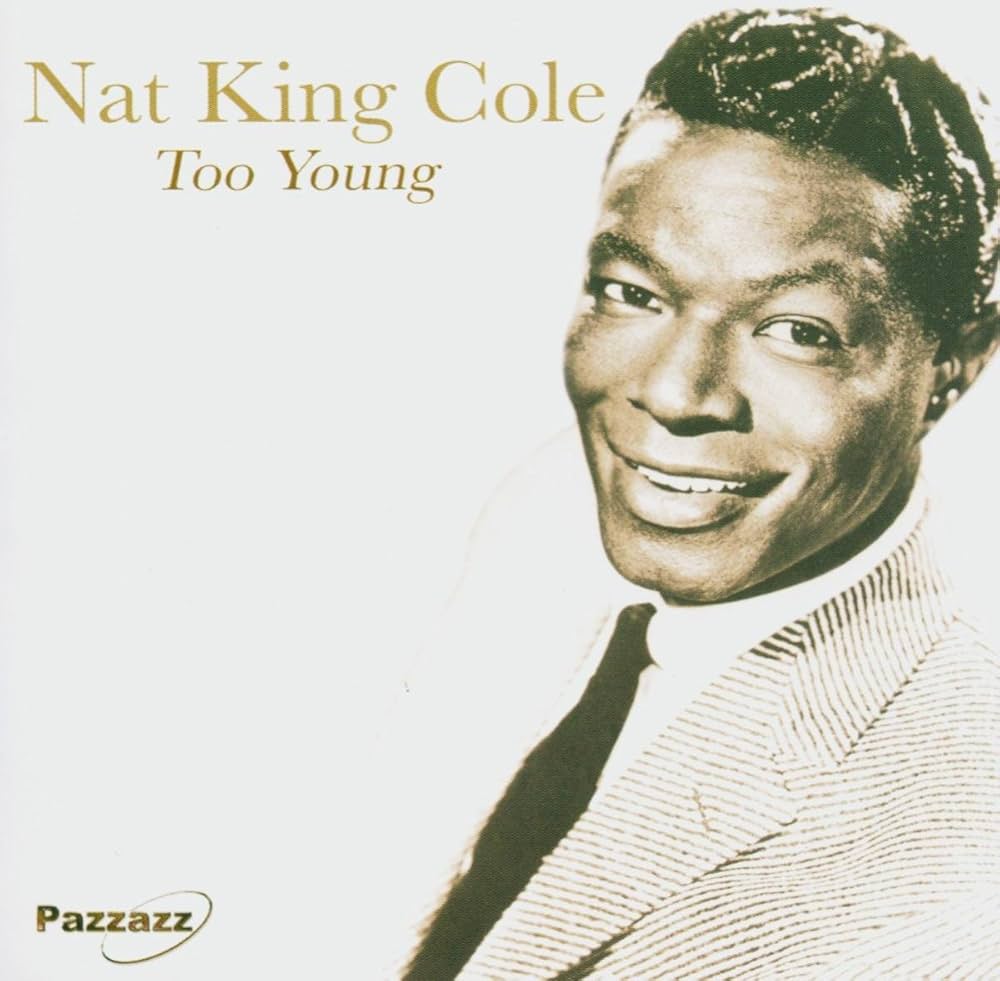 Nat King Cole — Too Young cover artwork