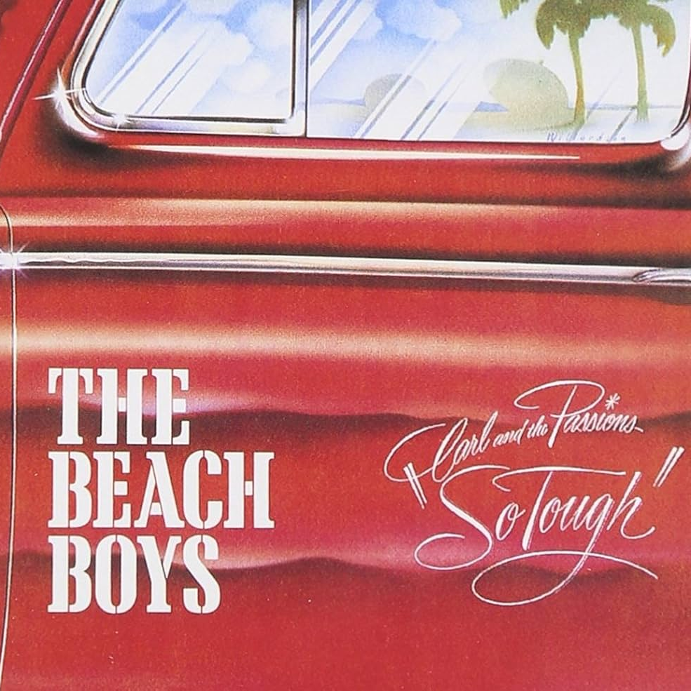 The Beach Boys Carl and the Passions - "So Tough" cover artwork