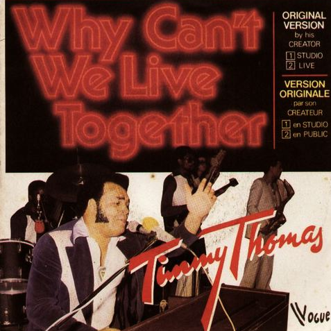 Timmy Thomas — Why Can&#039;t We Live Together cover artwork